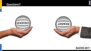 SACON 2017
Questions?
 