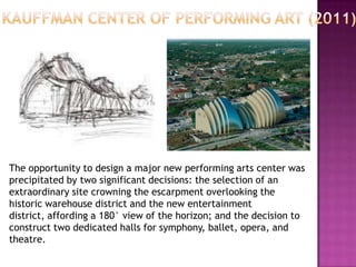The opportunity to design a major new performing arts center was
precipitated by two significant decisions: the selection of an
extraordinary site crowning the escarpment overlooking the
historic warehouse district and the new entertainment
district, affording a 180° view of the horizon; and the decision to
construct two dedicated halls for symphony, ballet, opera, and
theatre.

 