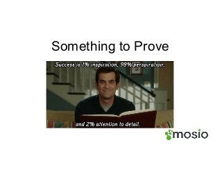 Something to Prove
 