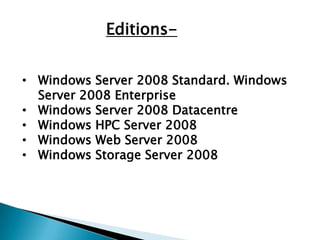 Modern Operating System Windows Server 2008 | PPTX