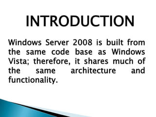 Modern Operating System Windows Server 2008 | PPTX