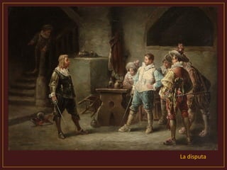 La disputa