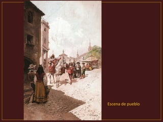 Escena de pueblo