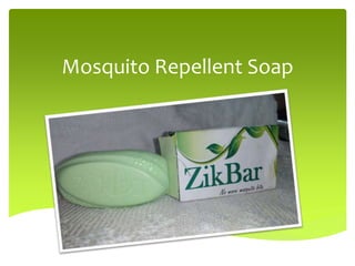 Mosquito Repellent Soap
 