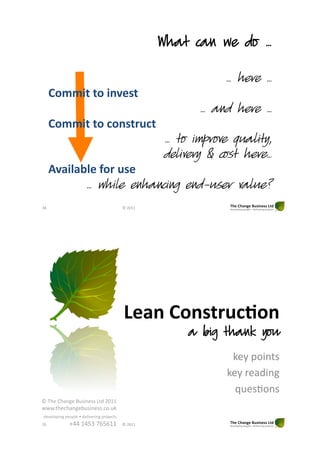 What can we do …
      9$.-#2%./"#%
                                                                 … here …
      &'55.)%)'%.$K"()%
                                                            … and here …
      &'55.)%)'%,'$()*+,)%
                                                     … to improve quality,
                                                     delivery & cost here…
      6K#.2#>2"%F'*%+("%
             … while enhancing end-user value?
CA"                                        !"1233"




                                           !"#$%&'$()*+,-'$%
                                                         a big thank you
                                                                  9%J"<8-(/,"
                                                                 9%J">%'0-()"
                                                                   _+%,I8(, "
!"#$%"&$'()%"*+,-(%,,"./0"1233"
4445/$%6$'()%7+,-(%,,5685+9"
0%:%;8<-()"<%8<;%"="0%;-:%>-()"<>8?%6/,"
CB"          @AA"3ABC"DEBE33"              !"1233"
 