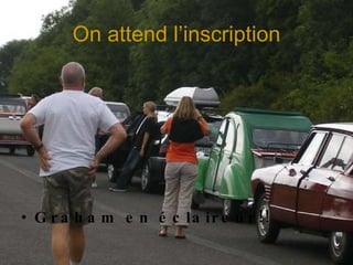 On attend l’inscription Graham en éclaireur!! 