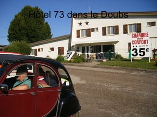 Hôtel 73 dans le Doubs 