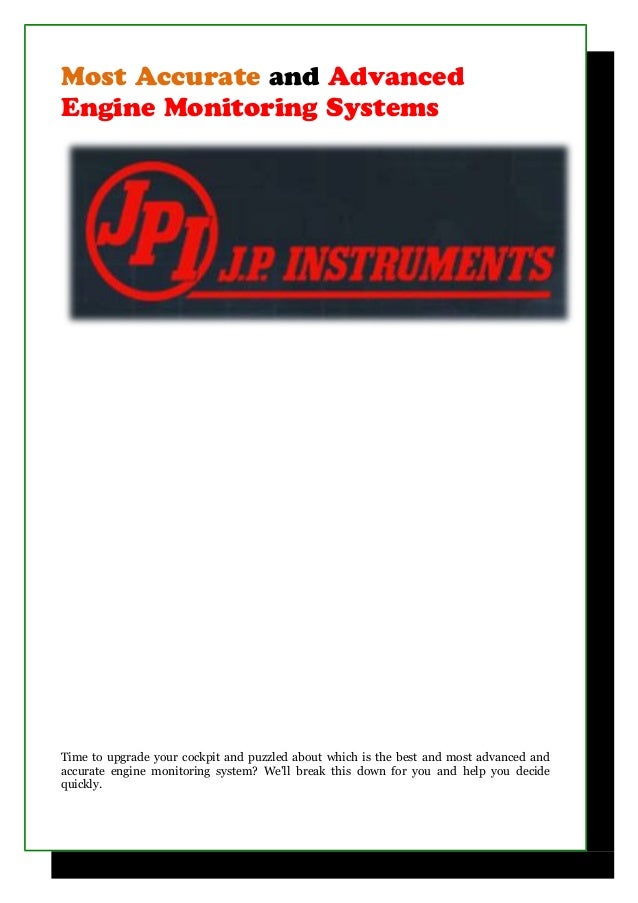 Most advanced and accurate engine monitoring systems