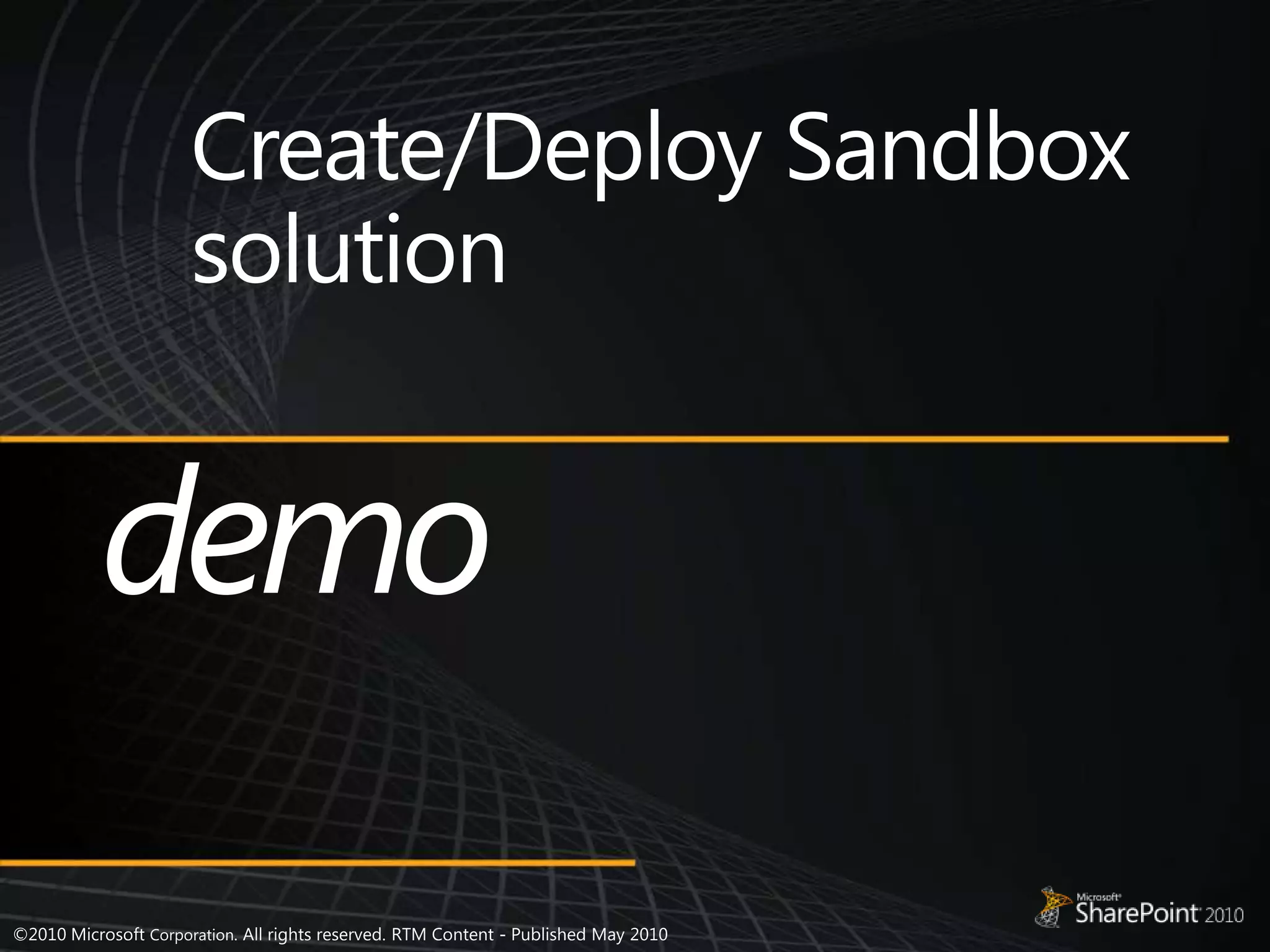 Create/Deploy Sandbox solutiondemo 