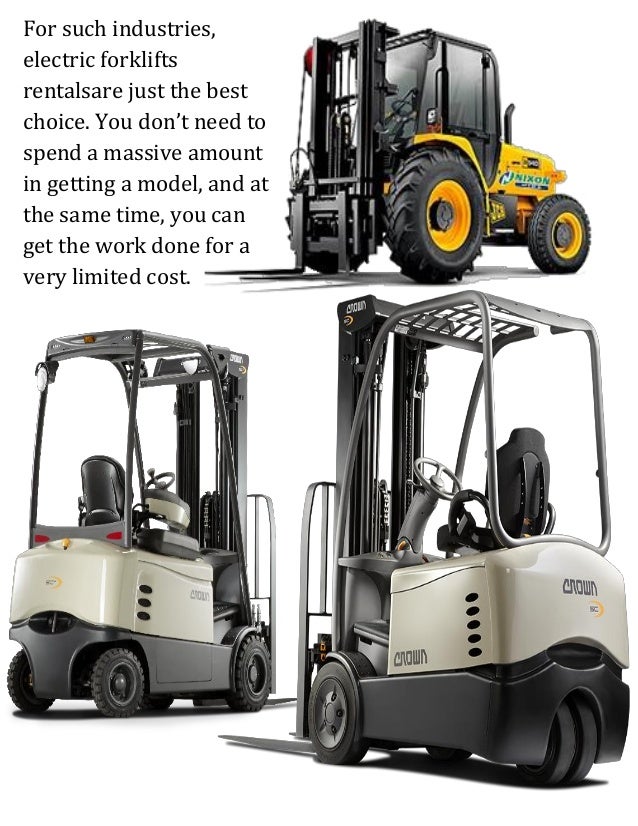 Most Authentic Electric Forklifts Rentals