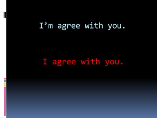 I’m agree with you.
I agree with you.
 