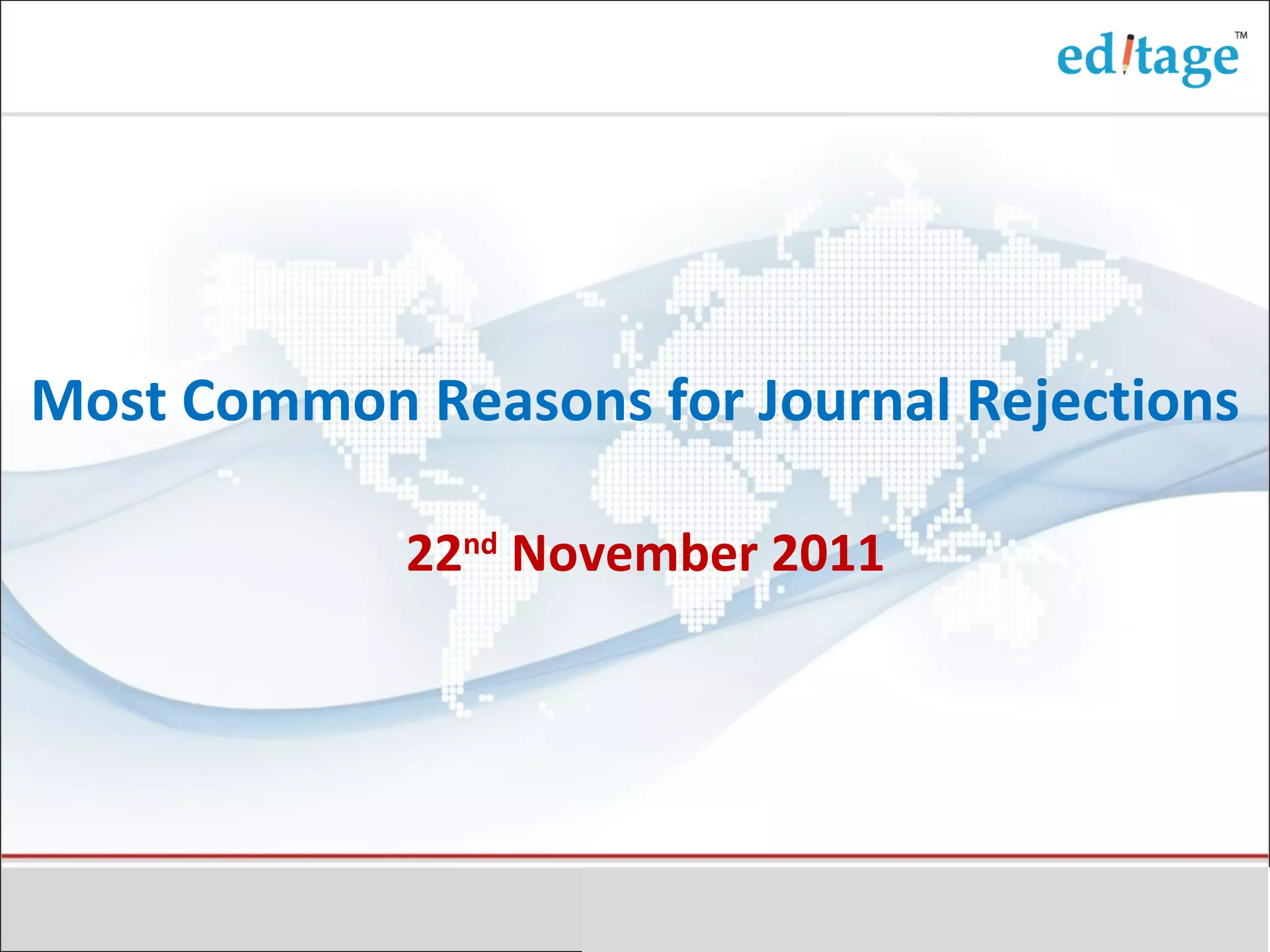 Most common reasons for journal rejections | PPT