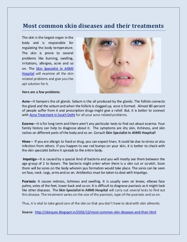 Most common skin diseases and their treatments