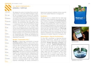 CONTAGIOUS most contagious / virtue /                                                                                                                                    p.44


                16 / MOST CONTAGIOUS /
                GREEN / VIRTUE

CHAPTERS /      We	debated	the	merits	of	including	’Virtue’	as	an	indi-           based	around	saving	its	customers	money,	a	sure-fire	
01 /
                vidual	section	in	this	year’s	Most	Contagious	report.	            way	to	drive	uptake.	Featured	in	Contagious	20.
REAL TIME       By	 now,	 ecologically	 sound	 solutions	 and	 corporate	
                social	responsibility	should	be	an	intrinsic	element	of	          GoodGuide /
02 /
MOVEMENTS       successful	brands.	Does	acknowledging	these	efforts	              GoodGuide.com	 is	 a	 website	 that	 has	 made	 huge	
                as	something	exceptional	somehow	detract	from	how	                progress	in	rating	companies	and	products	with	the	
03 /
                standard	 and	 compulsory	 they	 really	 ought	 to	 be?	          aim	of	helping	consumers	make	informed decisions.	
TECHNOLOGY
                However,	 with	governments	still	scrapping	 for	 funds	           Think	of	it	as	an	established,	non-partisan	version	of	
04 /                                                                              Wal-Mart’s	Sustainability	Index,	with	its	multi-platform	
INTEGRATED
                in	 recessionary	 times	 and	 the	 UN	 Climate	 Change	
                summit	 in	 Copenhagen	 set	 to	 be	 one	 giant	 fudge,	          source	bringing	transparency	to	food,	personal	care,	
05 /            there	 is	 an	 increasing	 onus	 on	 the	 companies	 who	         toys	and	household	product	categories.	GoodGuide’s	
ONLINE
                own	the	world’s	biggest	brands	to	reduce	their	carbon	            service	has	been	extended	thanks	to	an	iPhone app
06 /            footprint	and	drive	ecological	awareness.	Rather	than	            with	a	barcode	reader	that	consumers	can	use	while	
APPS                                                                              out	and	about	to	check	up	on	a	product.	This	focus	on	
                pick	out	a	couple	of	well-meaning	but	ultimately	insub-
07 /            stantial	campaigns,	we’ve	gone	for	the	big	hitters	who	           real-time	 transparency	 and	 accountability	 has	 major	
GAMING
                are	 championing	 major	 change	 and	 benefiting	 from	           implications	for	retailers.	Featured	in	Contagious	19.
08 /            the	resulting	PR	effects,	not	to	mention	delaying	the	
                                                                                  General Electric / Plug into The Smart Grid /
ENTERTAIN       destruction	of	the	world.
                                                                                  To	 show	 GE’s	 commitment	 to	 improving	 American	
09 /
CROWD           Wal-Mart / Sustainability Index /                                 electricity	 infrastructures,	 especially	 by	 incorporat-
                Wal-Mart	 is	 making	 huge	 commitments	 to	 become	              ing	features	such	as	smart	meters	inside	homes	and	
10 /                                                                                                                                                GOODGUIDE /
CONTENT         packaging neutral	by	2025,	to	reduce	carbon	emis-                 businesses,	 Goodby, Silverstein & Partners,	 San	
                sions	by	20%	by	2013	and	to	make	energy	intensive	                Francisco	 launched	 PlugIntoTheSmartGrid.com.	
 	
11 /
                products	25%	more	efficient	by	2011.	The	US	retail	               Visitors	 to	 the	 site	 could	 see	 the	 positive	 impact	
VIRAL
                giant	 has	 also	 pledged	 to	 revolutionise	 the	 amount	        that	 the	 Smart	 Grid	 has	 on	 carbon	 dioxide	 emis-
12 /
                of	 information	 that	 consumers	 have	 access	 to	 by	           sions	 and	 get	 information	 about	 alternative	 energy	
MONEY
                providing	 information	 on	 products	 via	 its	 Sustain-          use.	 An	 interactive	 experience	 included	 augmented	
13 /            ability Index.	The	brand	is	surveying	its	100,000-plus	           reality,	 videos	 and	 data	 visualisation,	 which	 meant	
DESIGN
                suppliers	 and	 manufacturers	 then	 collaborating	 with	         that	 the	 site	 feels	 as	 innovative	 as	 the	 Grid	 itself.	
14 /            them,	 alongside	 retailers,	 NGOs	 and	 Governments,	            Users	 stayed	 for	 an	 average	 of	 eight	 minutes.	 This	
PLACES                                                                            helped	 turn	 interested	 parties	 into	 brand	 advocates.	   	
                to	 launch	 the	 index.	 This	 will	 certainly	 crank	 up	 the	
15 /            pressure	 on	 those	 groups,	 particularly	 if	 Wal-Mart	         See	Contagious	18.		
OUTDOORS        commits	 to	 stocking	 products	 with	 smaller	 carbon	
16 /            footprints.	 Interestingly,	 the	 brand’s	 commitment	 is	                                                                          GENERAL ELECTRIC /
VIRTUE
 
