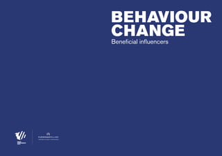 Behaviour
Change
Beneficial influencers

partner of most contagious

00 | most contagious 2013

	

 