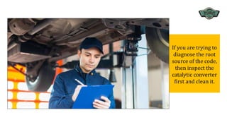Most Effective Method to Clean the Catalytic Converter PPTX