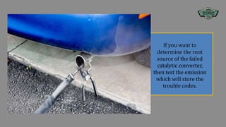 Most Effective Method to Clean the Catalytic Converter PPTX