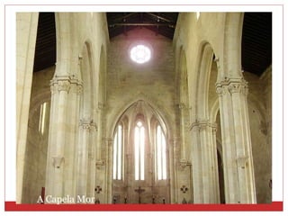 A Capela Mor 