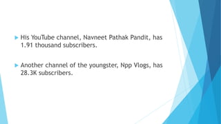 Most famous youtuber in india navneet pathak