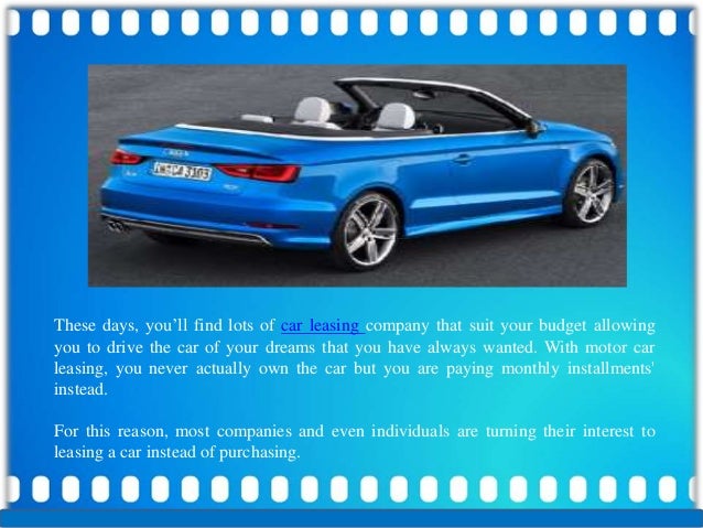 What Things To Consider When Leasing A Car What Things To Consider When Leasing A Car