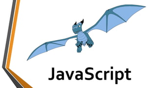 JavaScript
 
