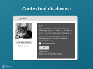 @axbom
Contextual disclosure
 