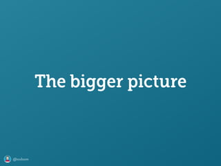 @axbom
The bigger picture
 