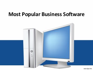 Most Popular Business Software
 
