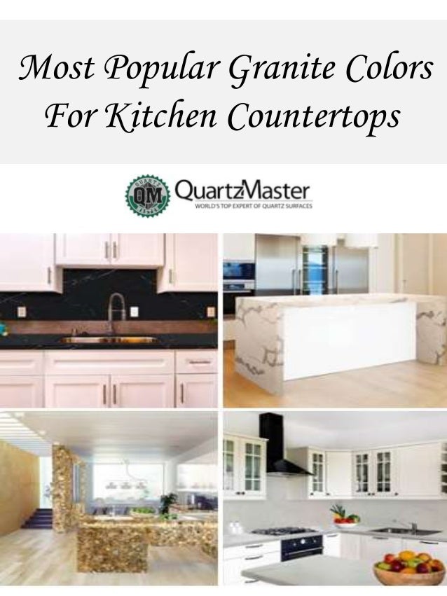 Most Popular Granite Colors For Kitchen Countertops