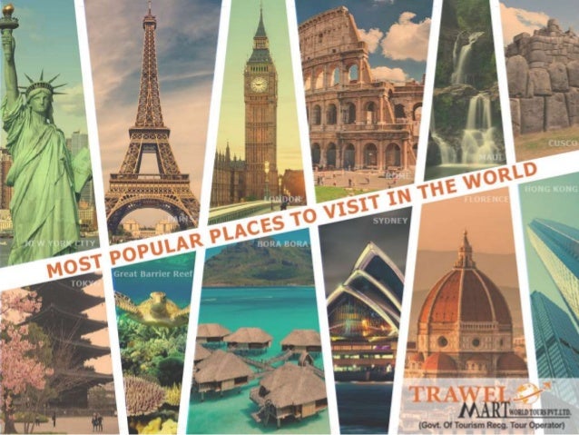 most popular places to visit in the world