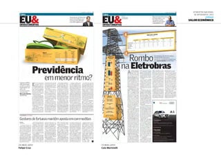 6ª Mostra Nacional
de Infografia | 2012
JORNAIS
VALOR ECONÔMICO
23.mai.2011
Felipe Cruz
17.mai.2011
Caio Martinelli
 