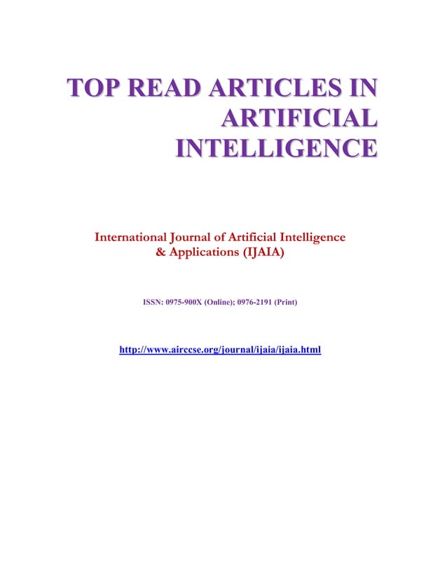 TOP READ ARTICLES IN ARTIFICIAL INTELLIGENCE - International Journal of ...