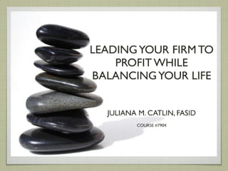 Leading Your Firm to Profit 2010
