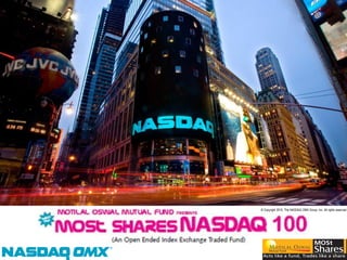 © Copyright 2010, The NASDAQ OMX Group, Inc. All rights reserved.
 