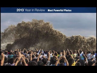 Most shocking images of 2013
