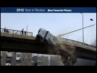 Most shocking images of 2013
