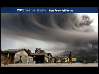 Most shocking images of 2013