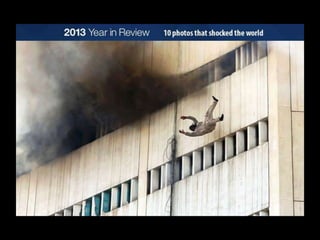Most shocking images of 2013