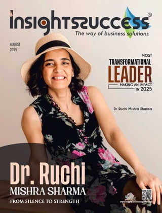 Most Transformational Leader Making An Impact In 2025 Dr. Ruchi Mishra ...