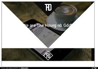 We are The Hourg nb Gdd0
Do you need professional PDFs? Try PDFmyURL!
 