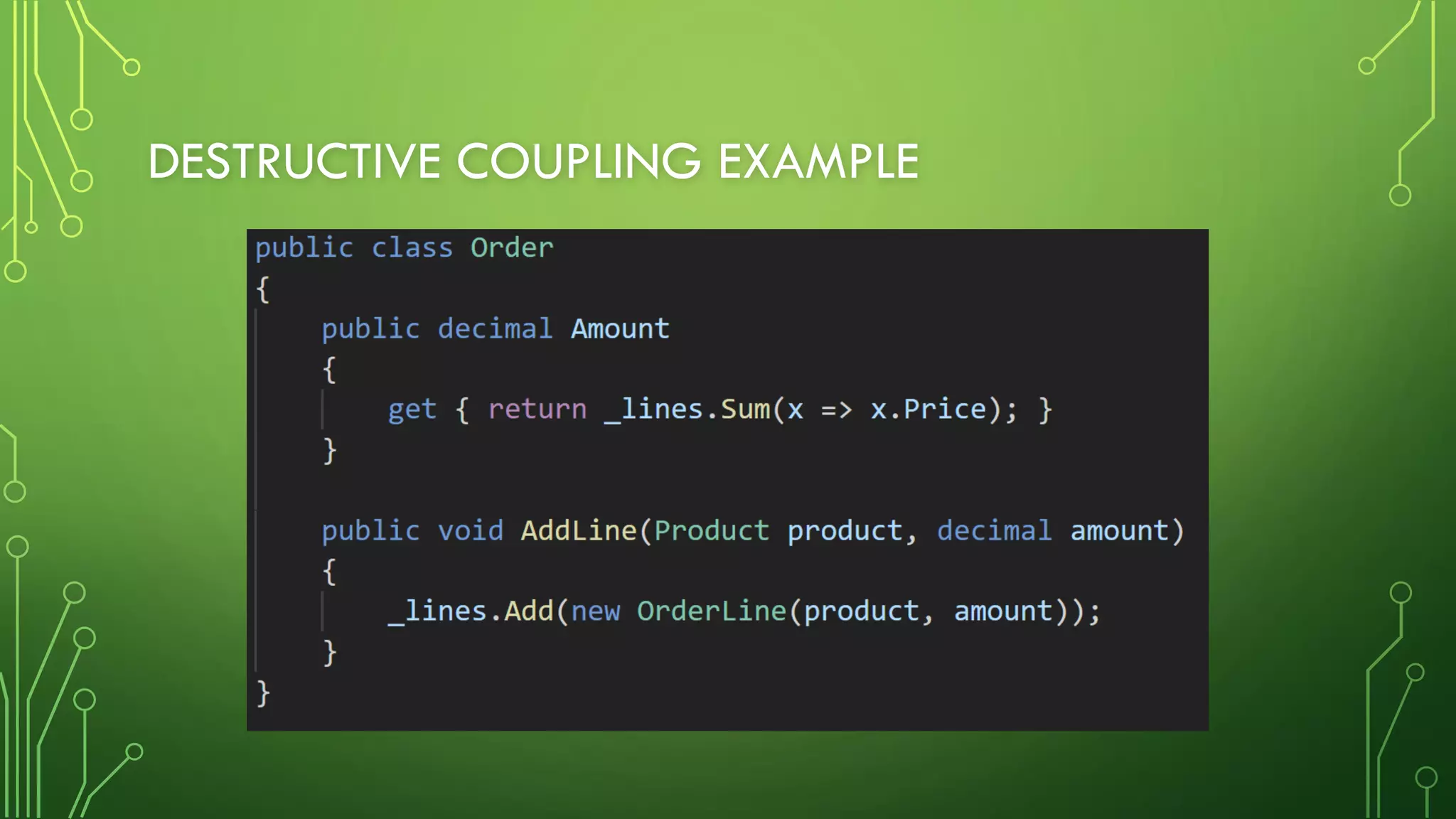 DESTRUCTIVE COUPLING EXAMPLE
 