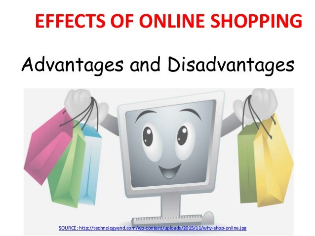online shopping advantages and disadvantages Online shopping is a really useful tool especially since the internet has taken over almost every aspect of our lives we are going to inform you about the. online shopping advantages and disadvantages Online shopping is a really useful tool especially since the internet has taken over almost every aspect of our lives we are going to inform you about the.