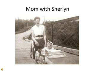 Mom with Sherlyn 