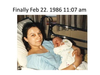 Finally Feb 22. 1986 11:07 am
