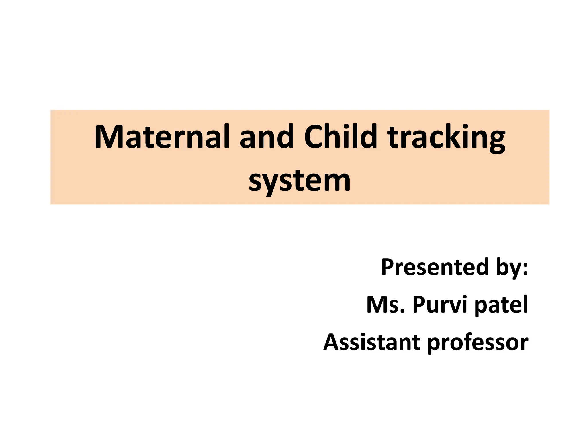 Mother and child Tracking.pptx