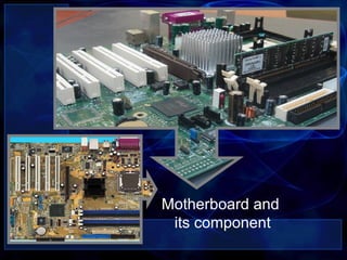 Motherboard | PPT