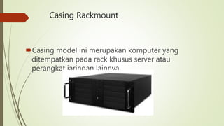 Casing Cpu Rak Server Motherboard | PPT