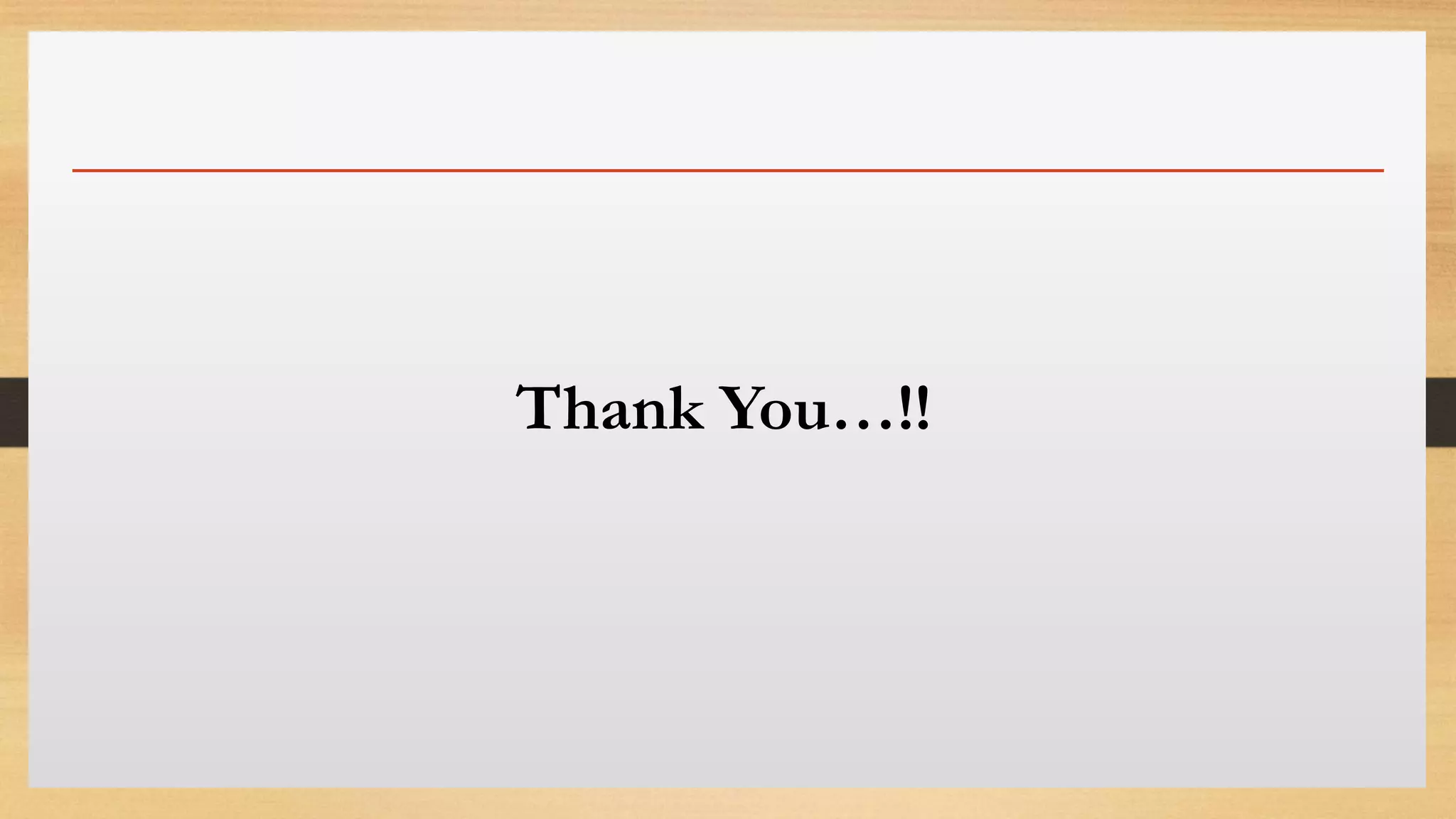 Click to edit Master text styles
Thank You…!!
 