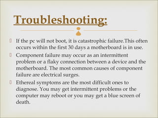 Post Failure On Computer Example Motherboard of a pc | PPT