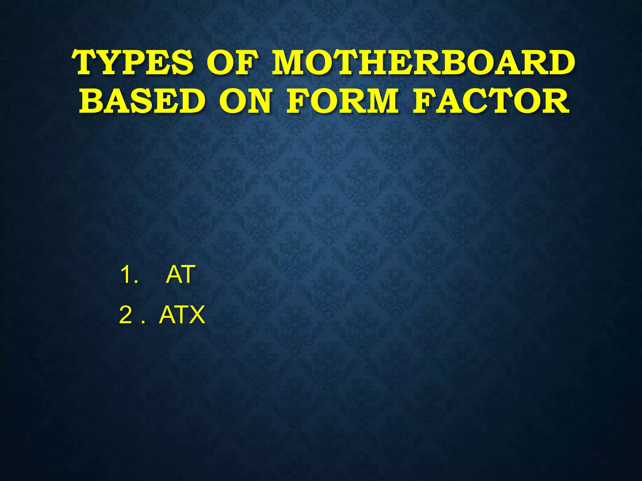 Motherboard ppt | PPTX